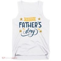 Happy Fathers Day Celebration Gift Tank Top thumb 0