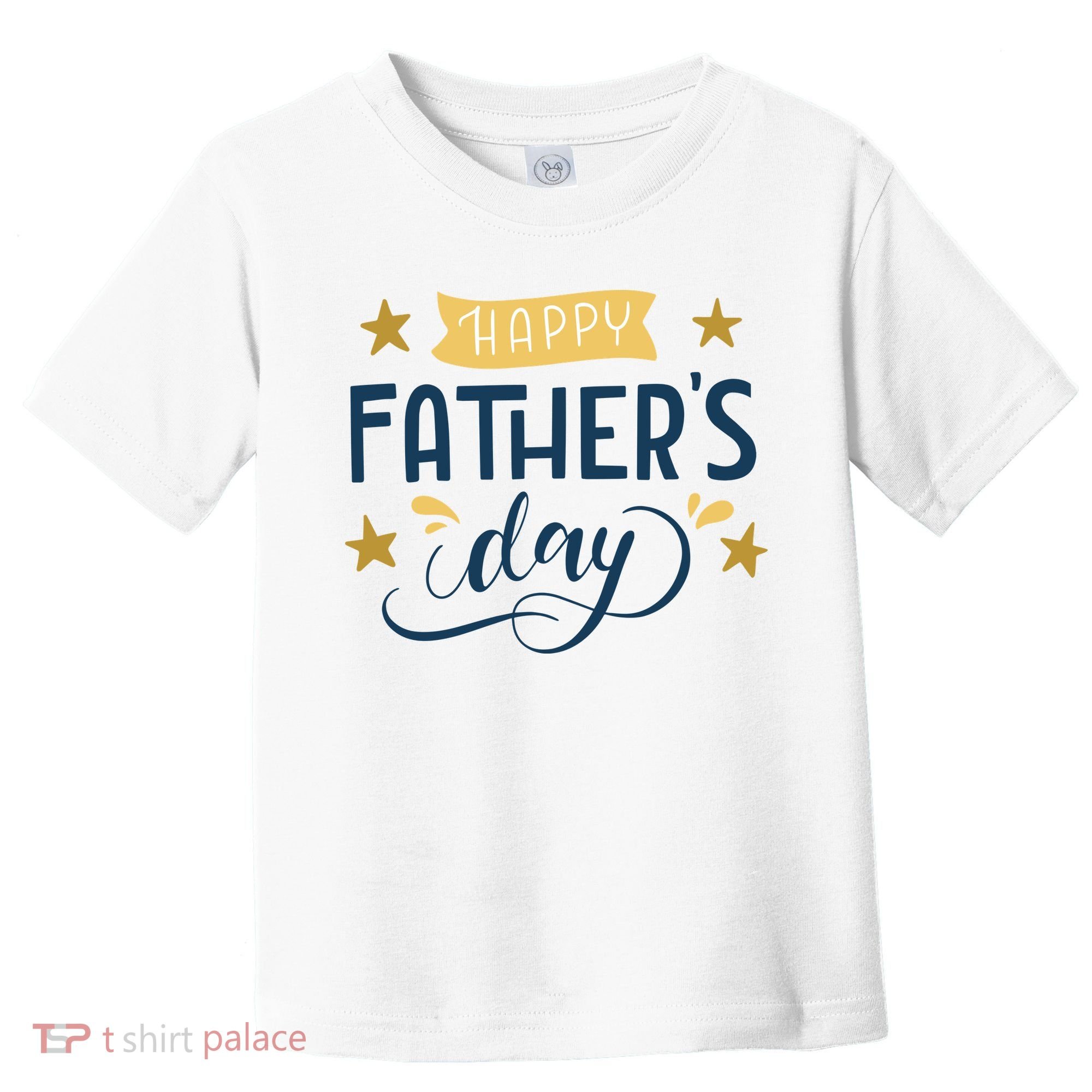 Happy Fathers Day Celebration Gift Toddler T-Shirt
