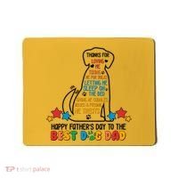 Happy Father's Dad To The Best Dog Dad Mousepad thumb 0