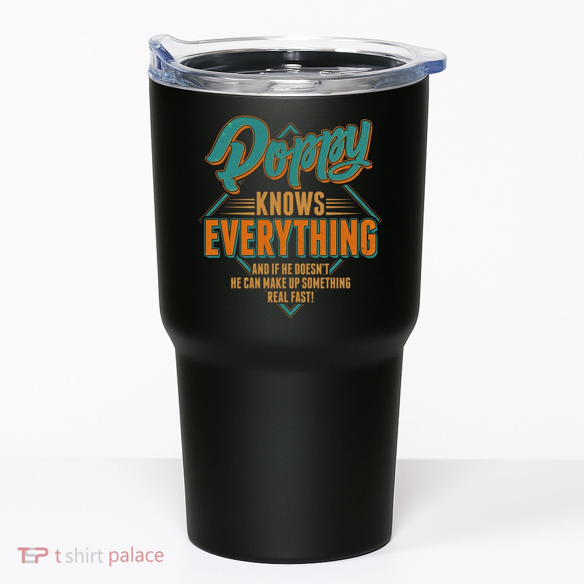 Happy Fathers Day Poppy Knows Everything Tumbler