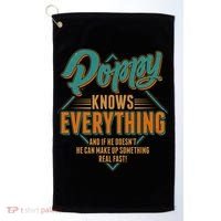 Happy Fathers Day Poppy Knows Everything Golf Towel thumb 0