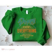 Happy Fathers Day Poppy Knows Everything Sweatshirt thumb 2