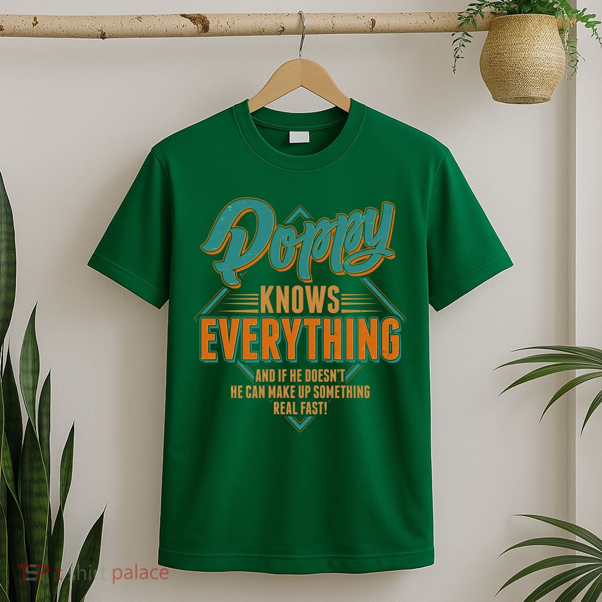 Happy Fathers Day Poppy Knows Everything T-Shirt