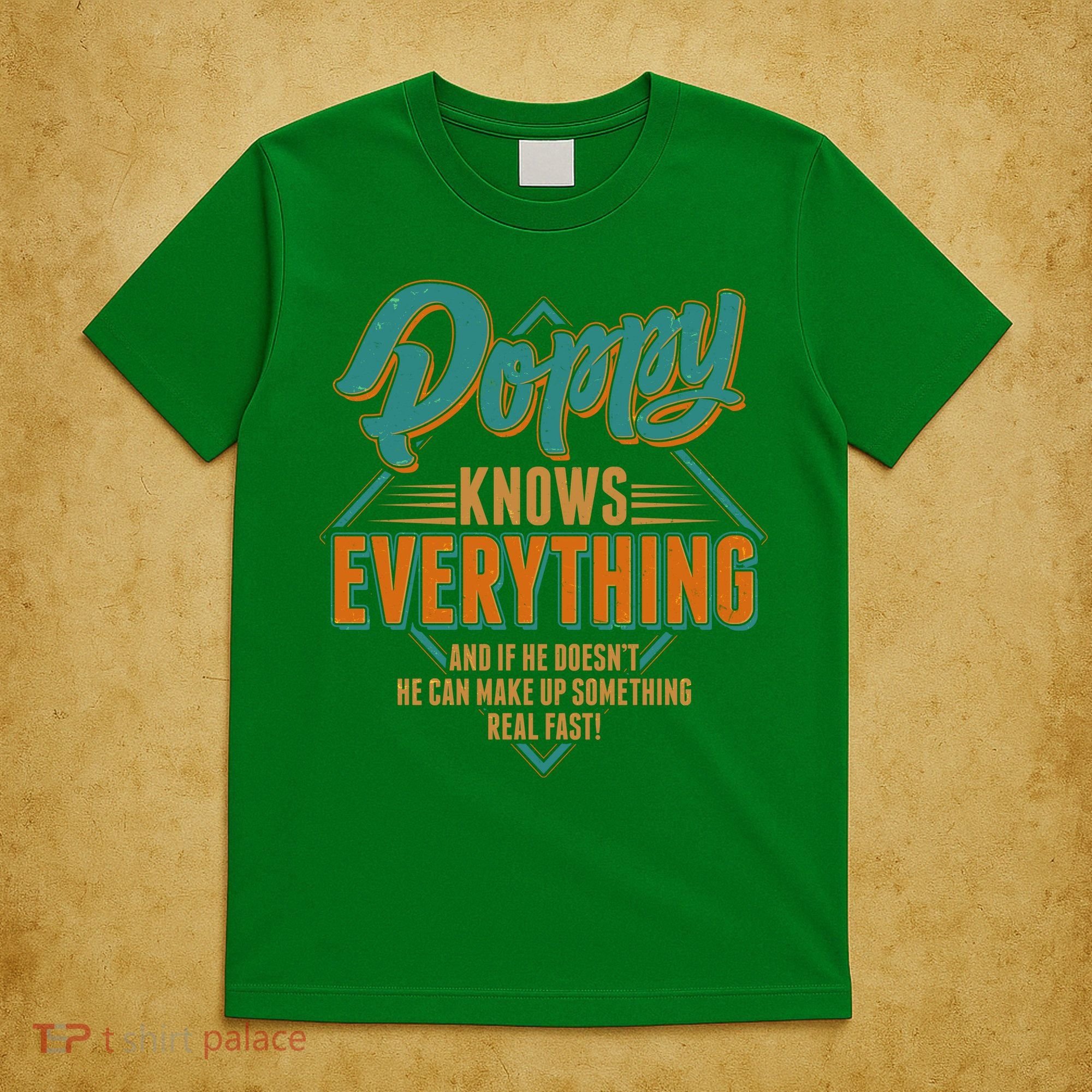 Happy Fathers Day Poppy Knows Everything T-Shirt