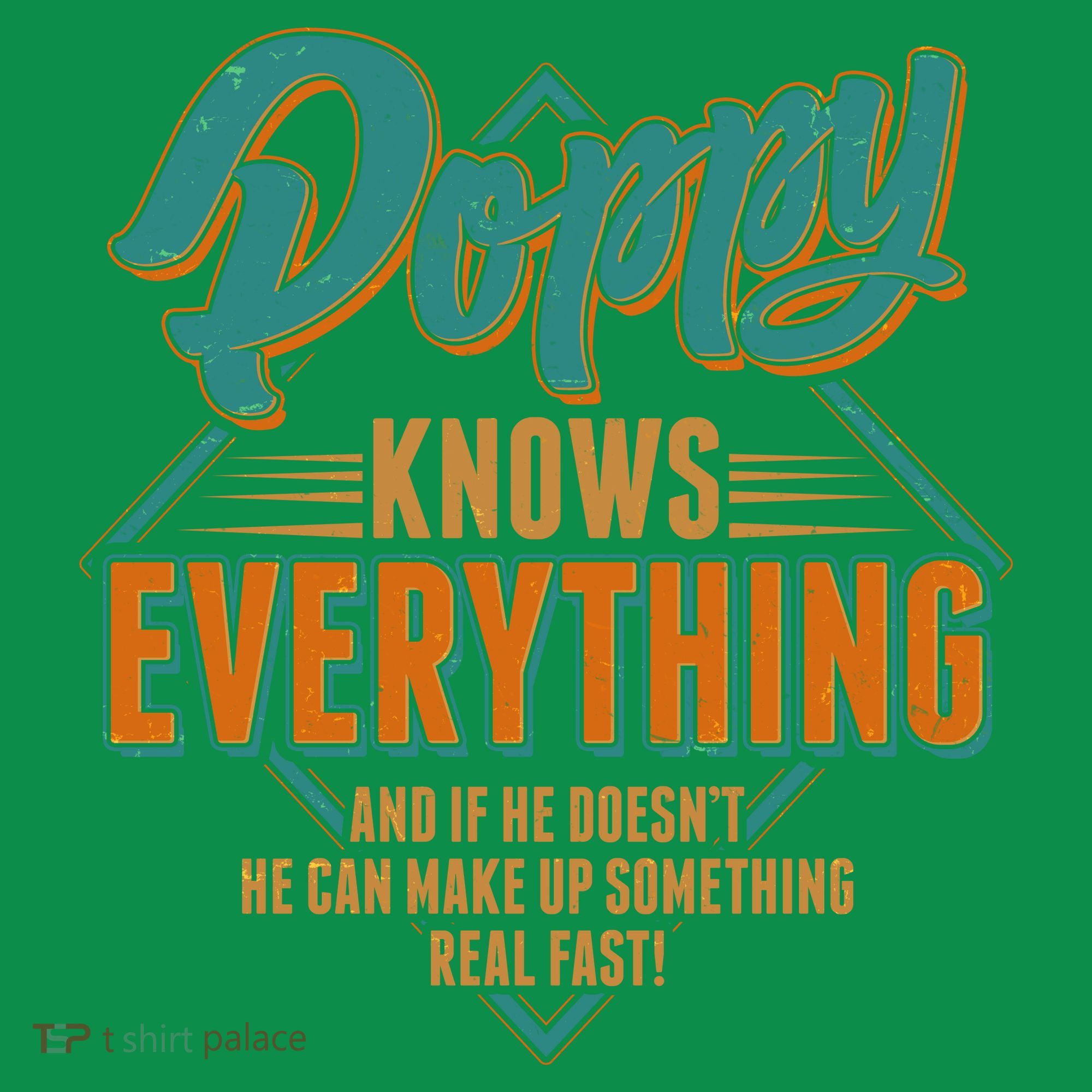 Happy Fathers Day Poppy Knows Everything T-Shirt