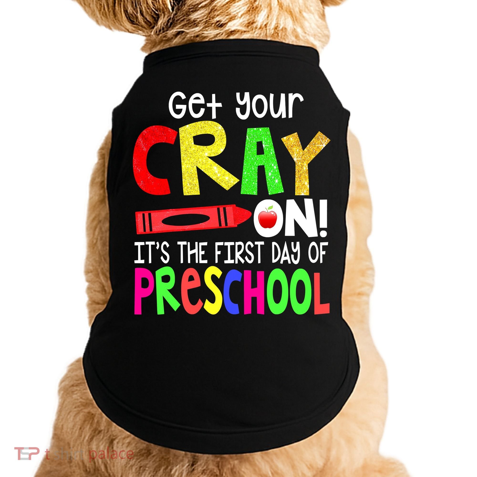 Happy First Day Of Preschool Doggie Tank