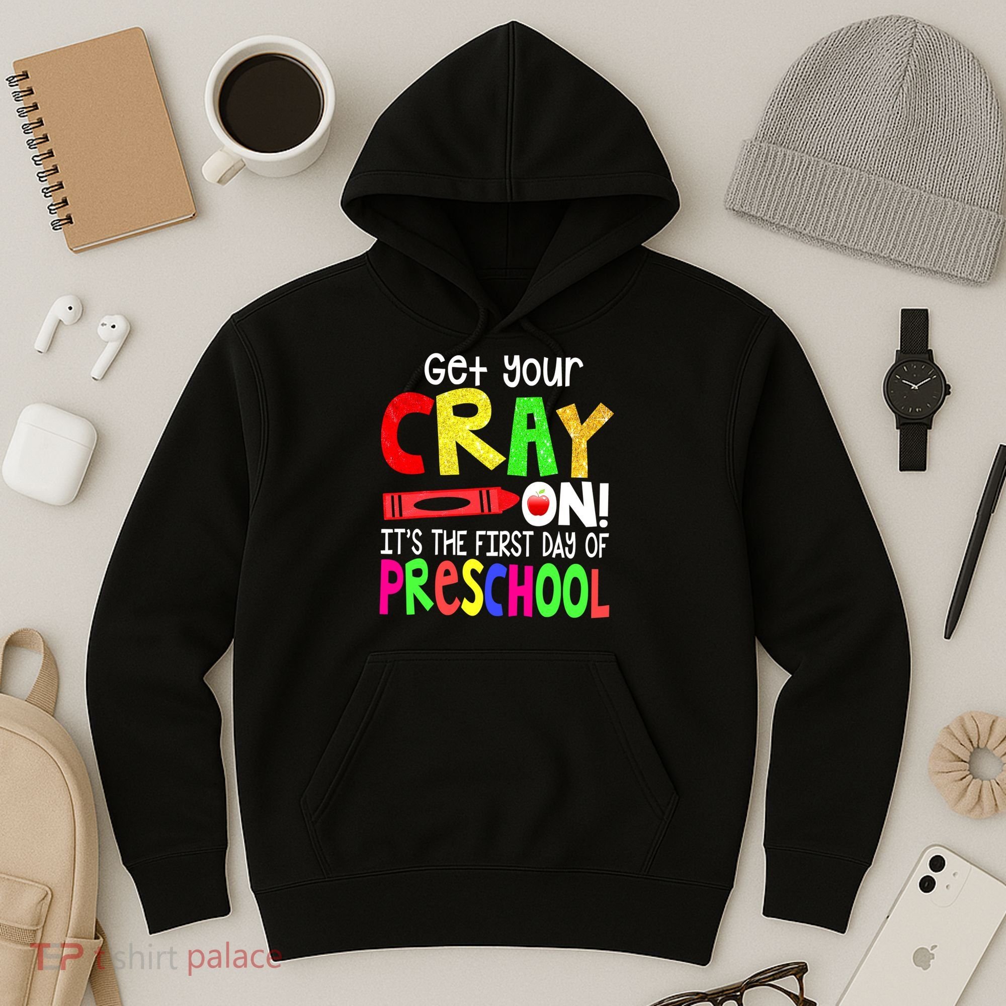 Happy First Day Of Preschool Hoodie