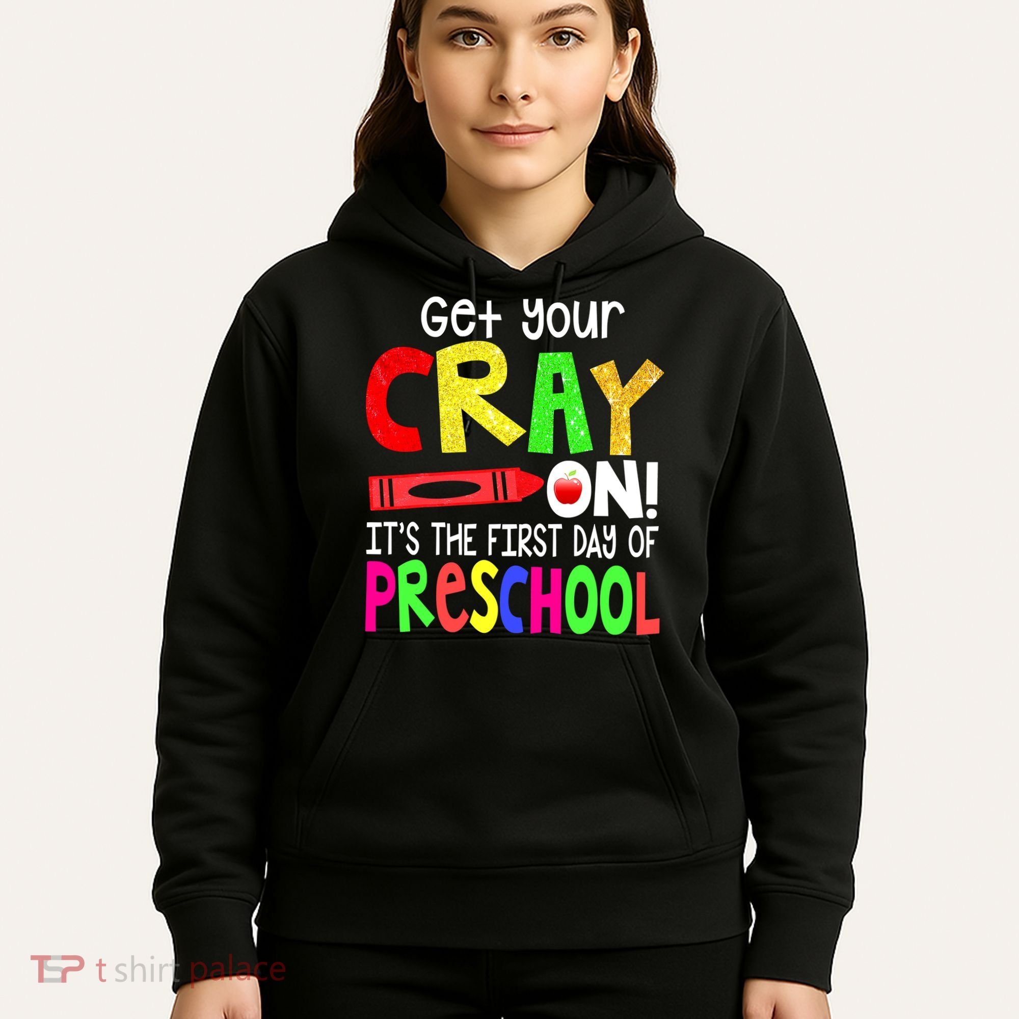 Happy First Day Of Preschool Hoodie
