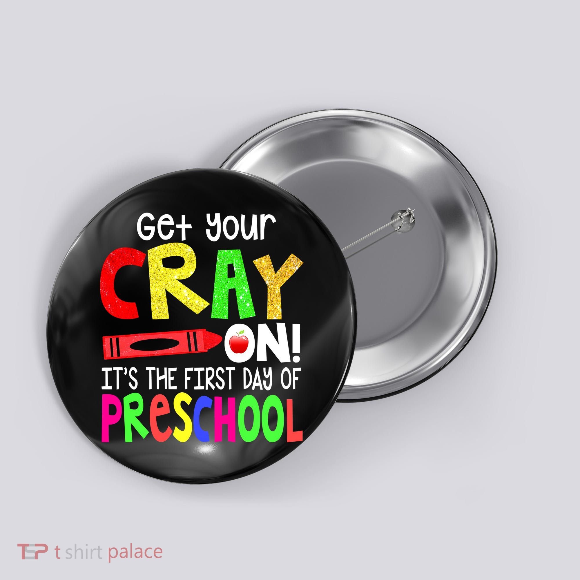 Happy First Day Of Preschool Button
