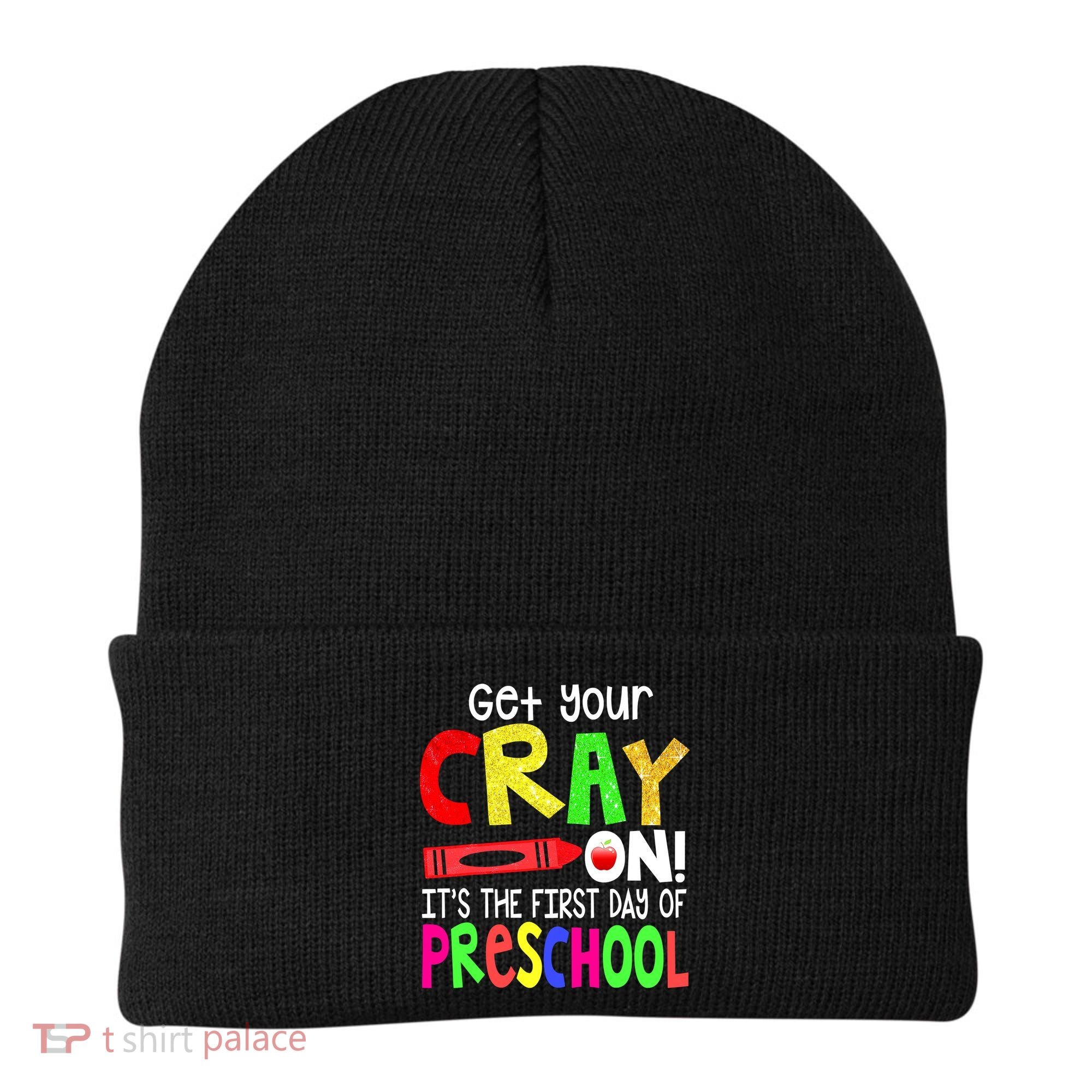 Happy First Day Of Preschool Beanie