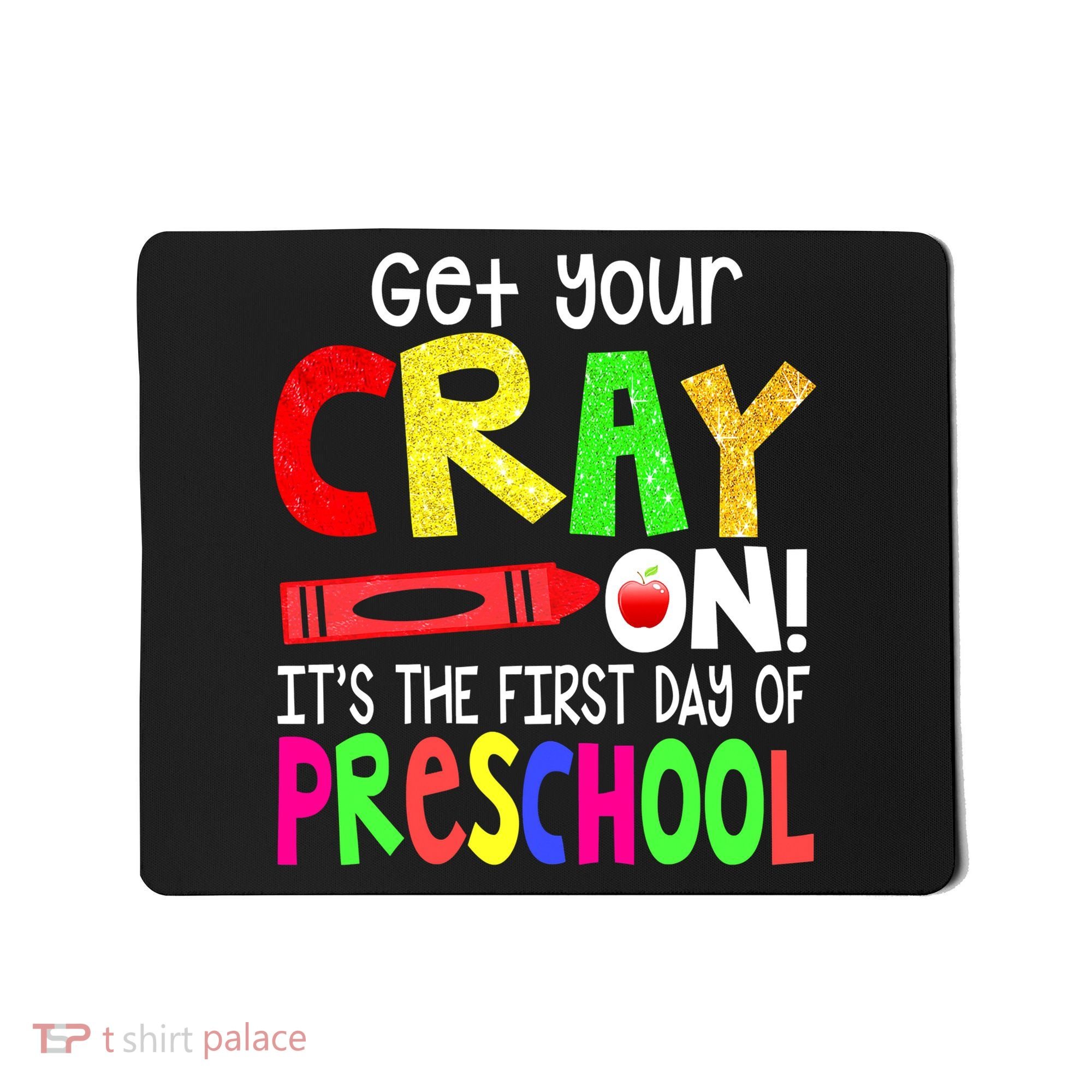 Happy First Day Of Preschool Mousepad