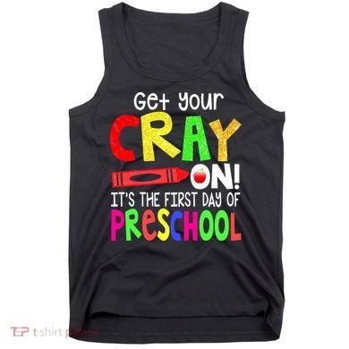 Happy First Day Of Preschool Tank Top