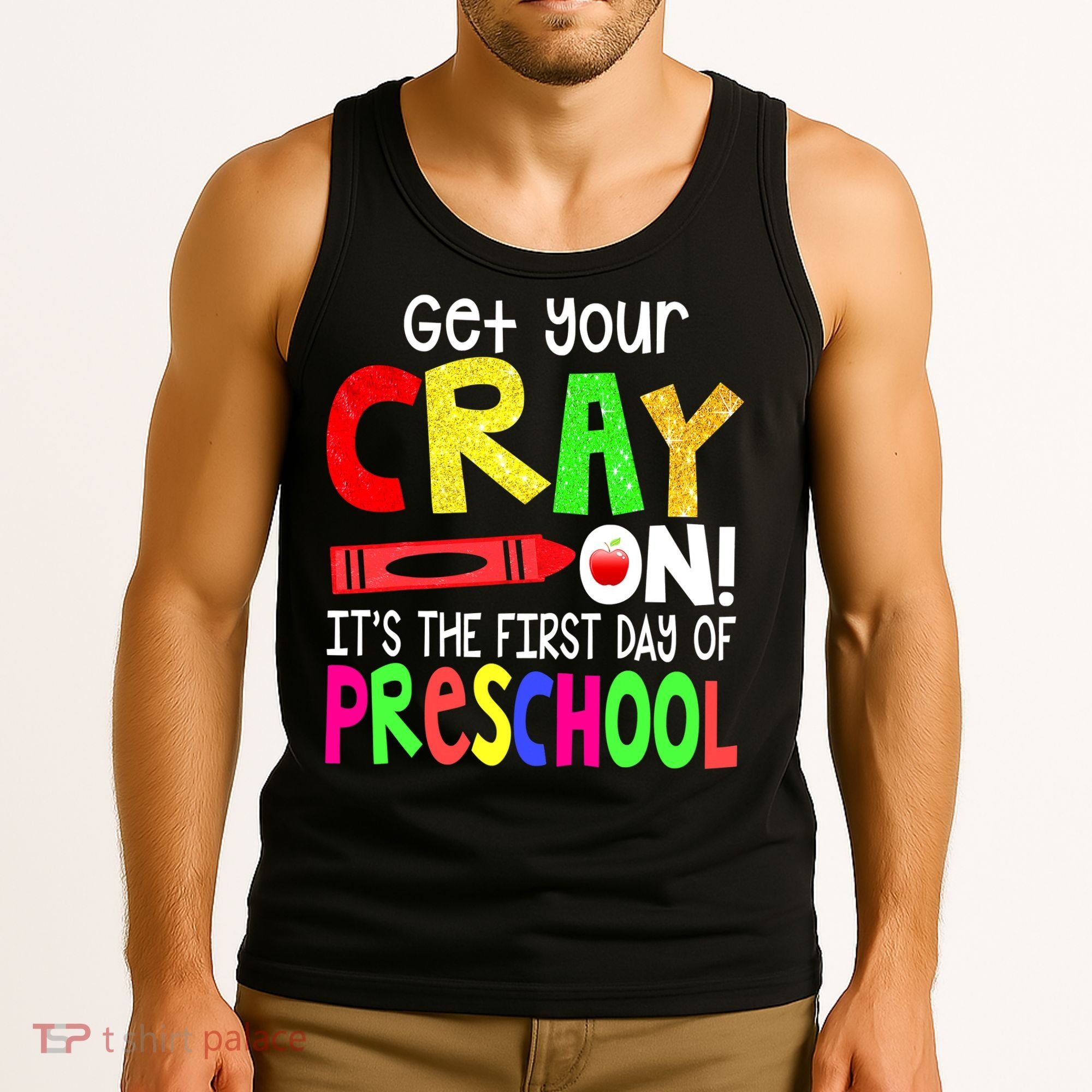 Happy First Day Of Preschool Tank Top