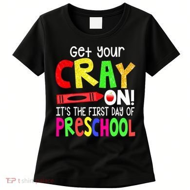 Happy First Day Of Preschool Women's T-Shirt