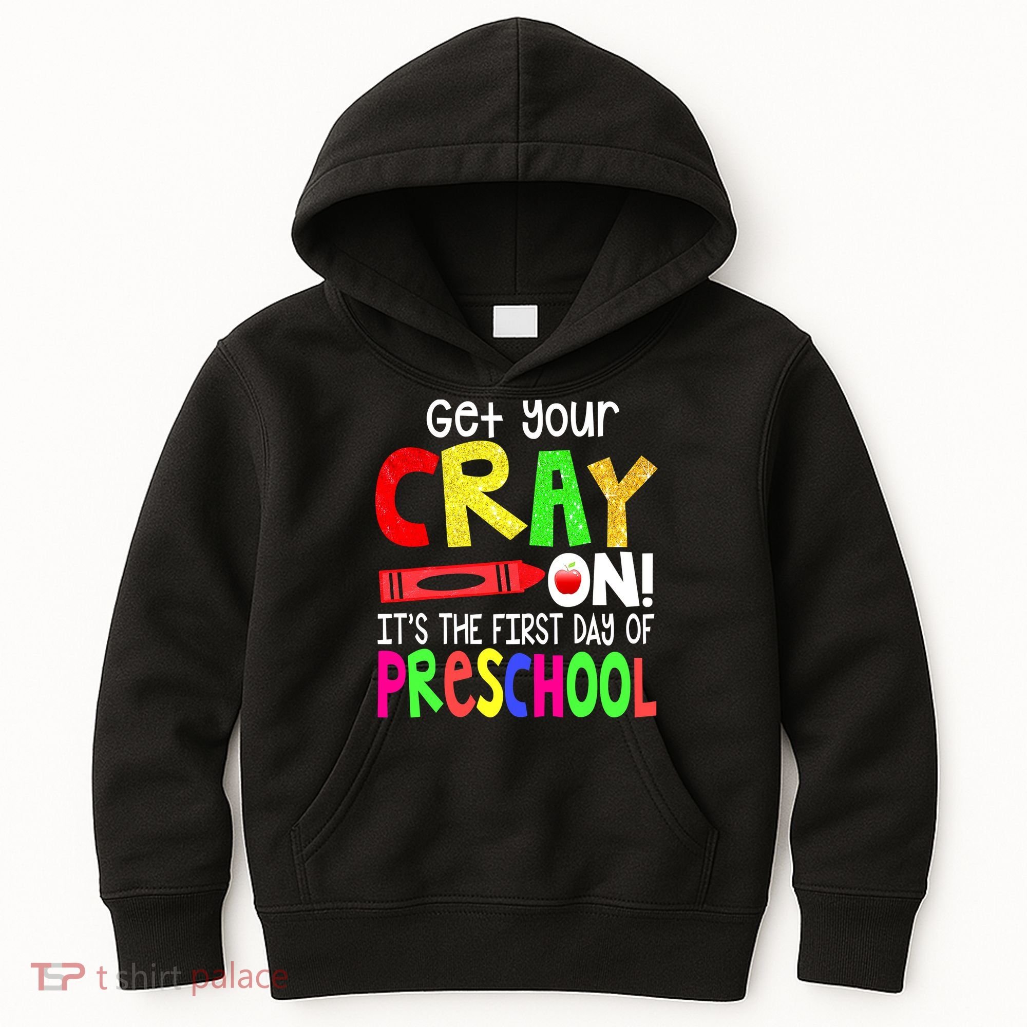 Happy First Day Of Preschool Kids Hoodie