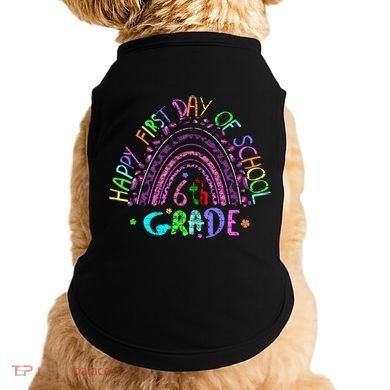 Happy First Day Of School 6Th Grade Gift Doggie Tank