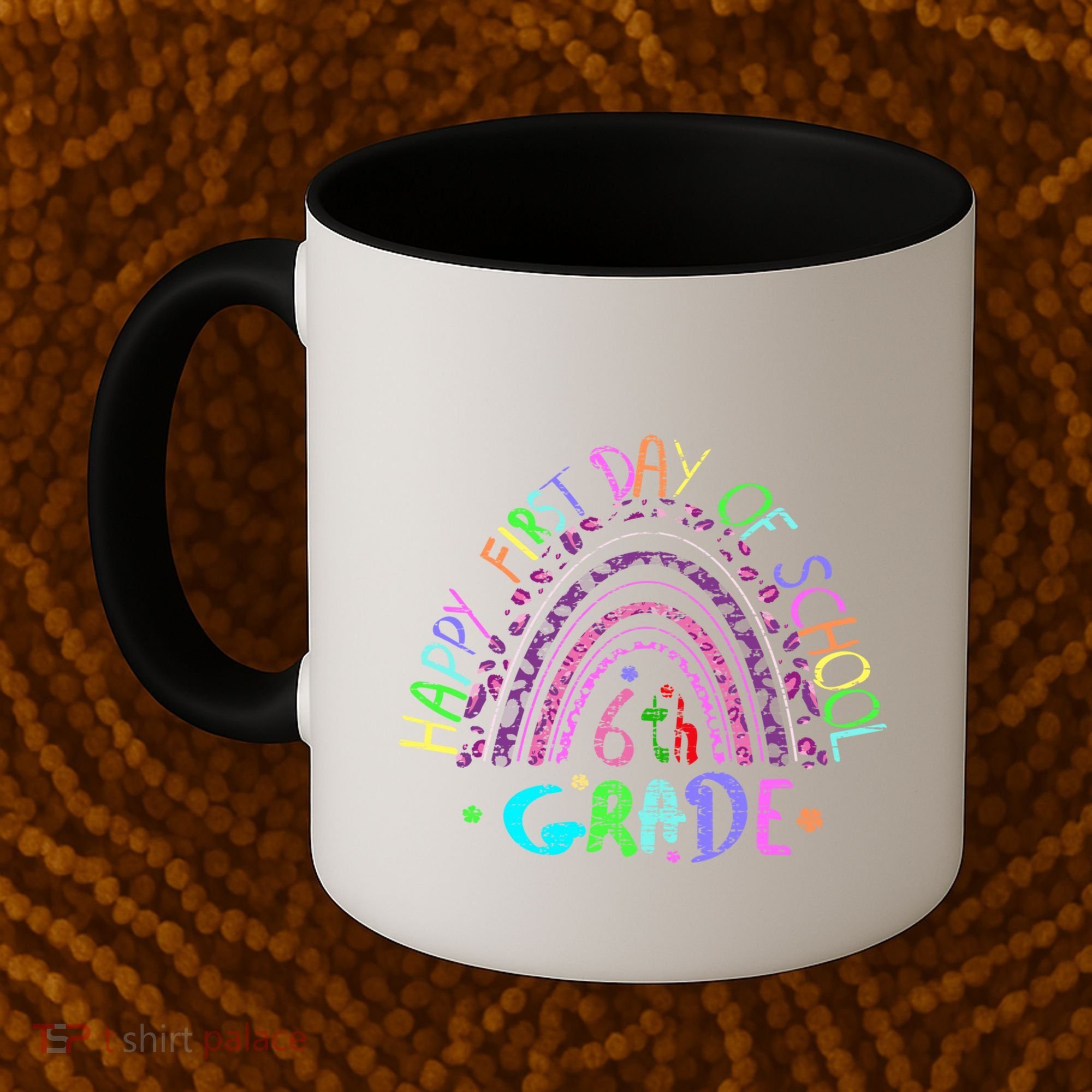 Happy First Day Of School 6Th Grade Gift Coffee Mug