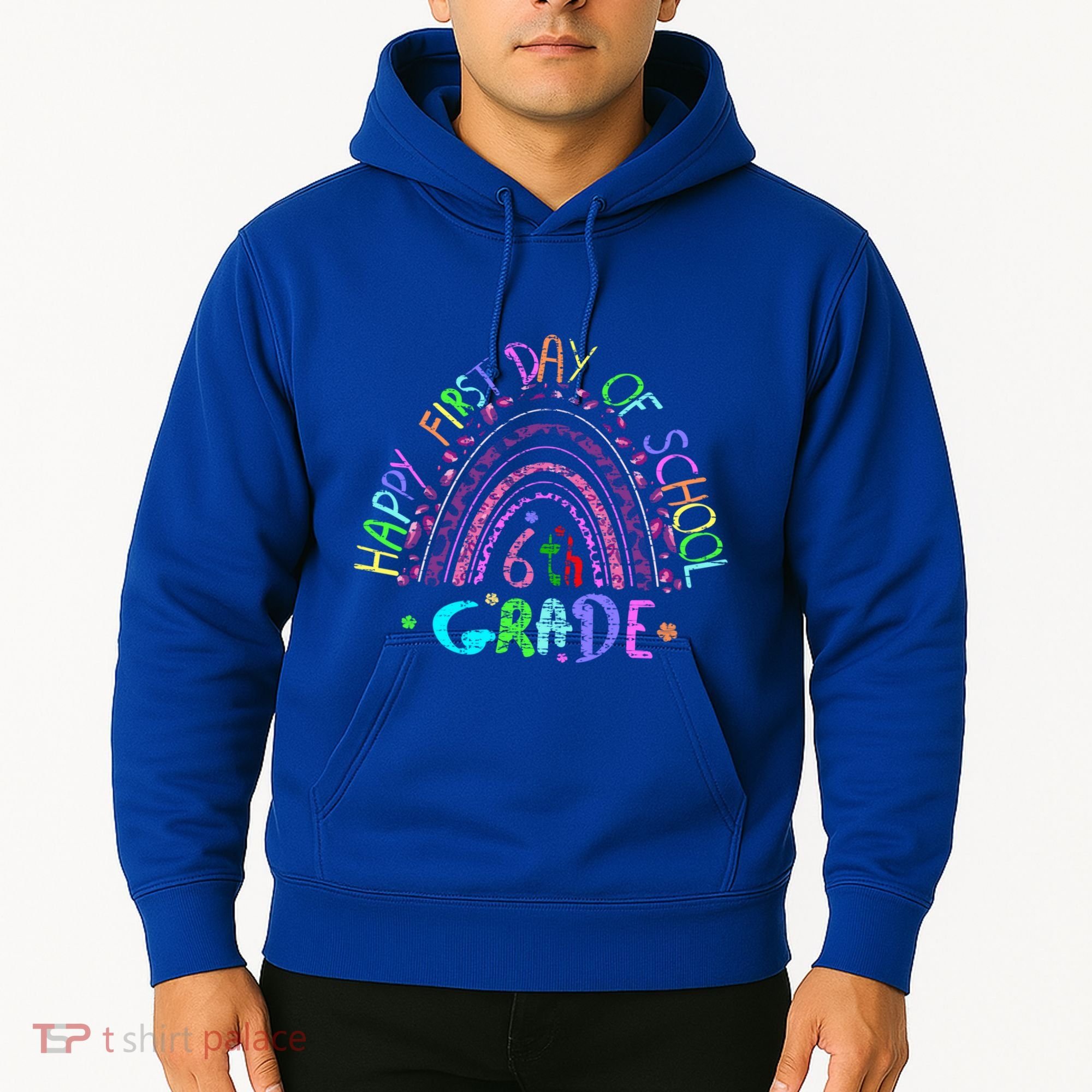 Happy First Day Of School 6Th Grade Gift Hoodie