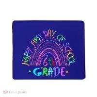 Happy First Day Of School 6Th Grade Gift Mousepad thumb 0