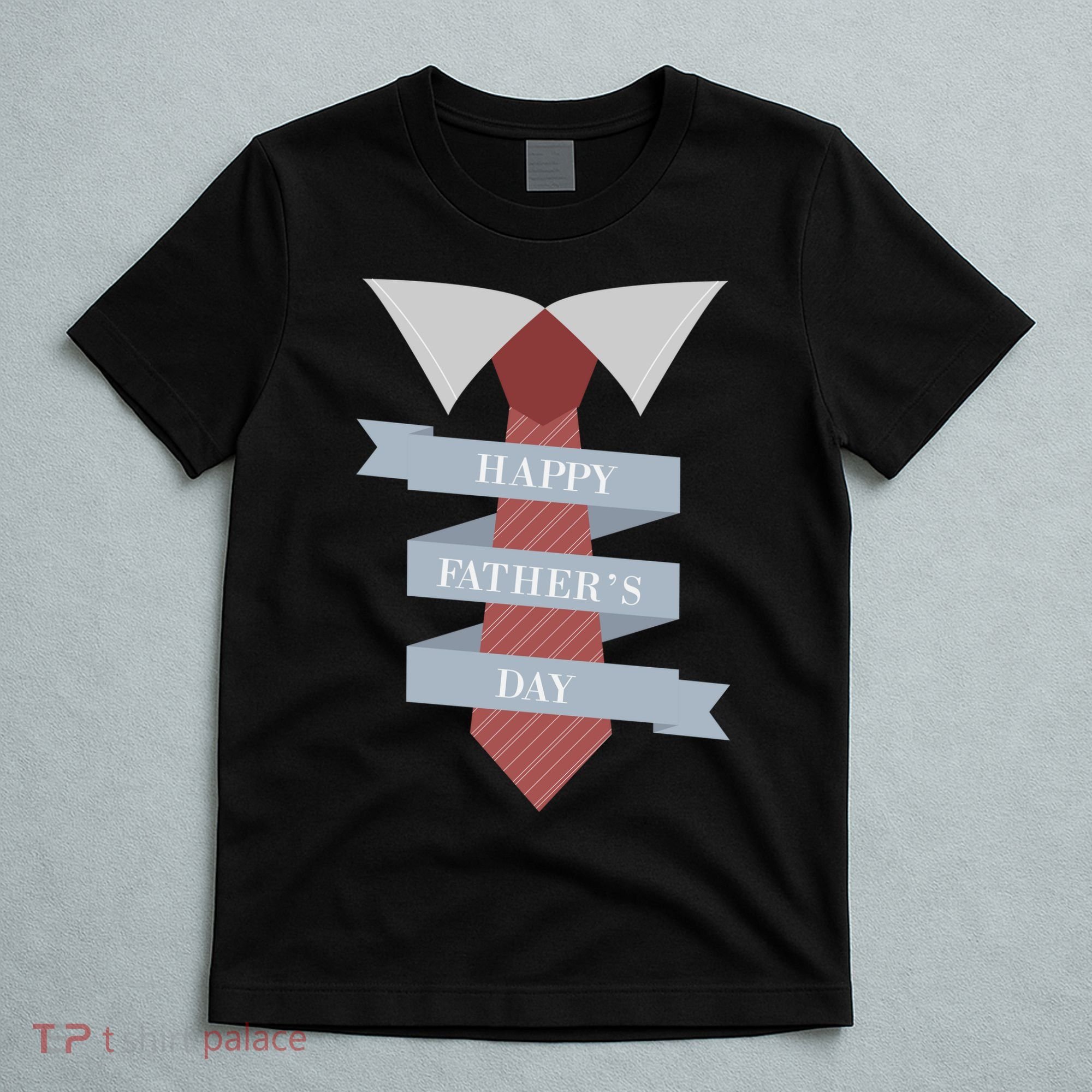 Happy Father's Day Tie T-Shirt