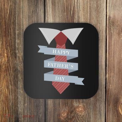 Happy Father's Day Tie Coaster