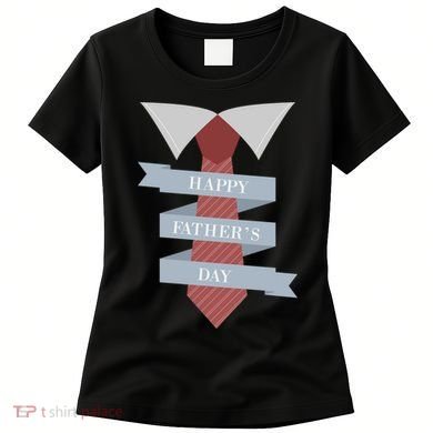 Happy Father's Day Tie Women's T-Shirt