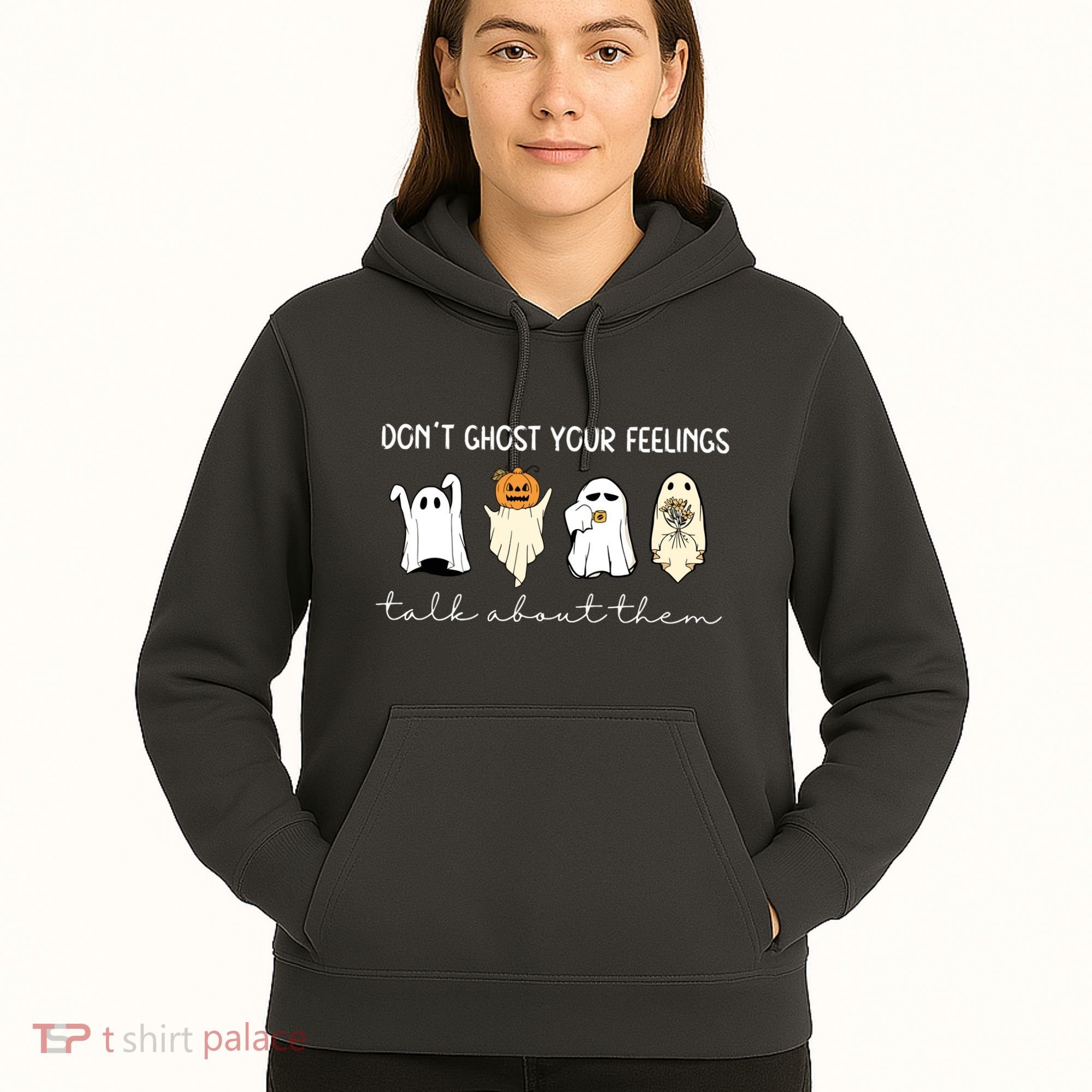 Halloween Funny Dont Ghost Your Feelings Talk About Them Gift Hoodie