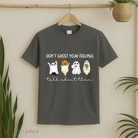 Halloween Funny Dont Ghost Your Feelings Talk About Them Gift T-Shirt thumb 2