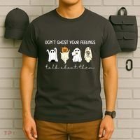 Halloween Funny Dont Ghost Your Feelings Talk About Them Gift T-Shirt thumb 6