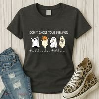 Halloween Funny Dont Ghost Your Feelings Talk About Them Gift Women's T-Shirt thumb 3