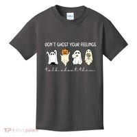 Halloween Funny Dont Ghost Your Feelings Talk About Them Gift Kids T-Shirt thumb 0
