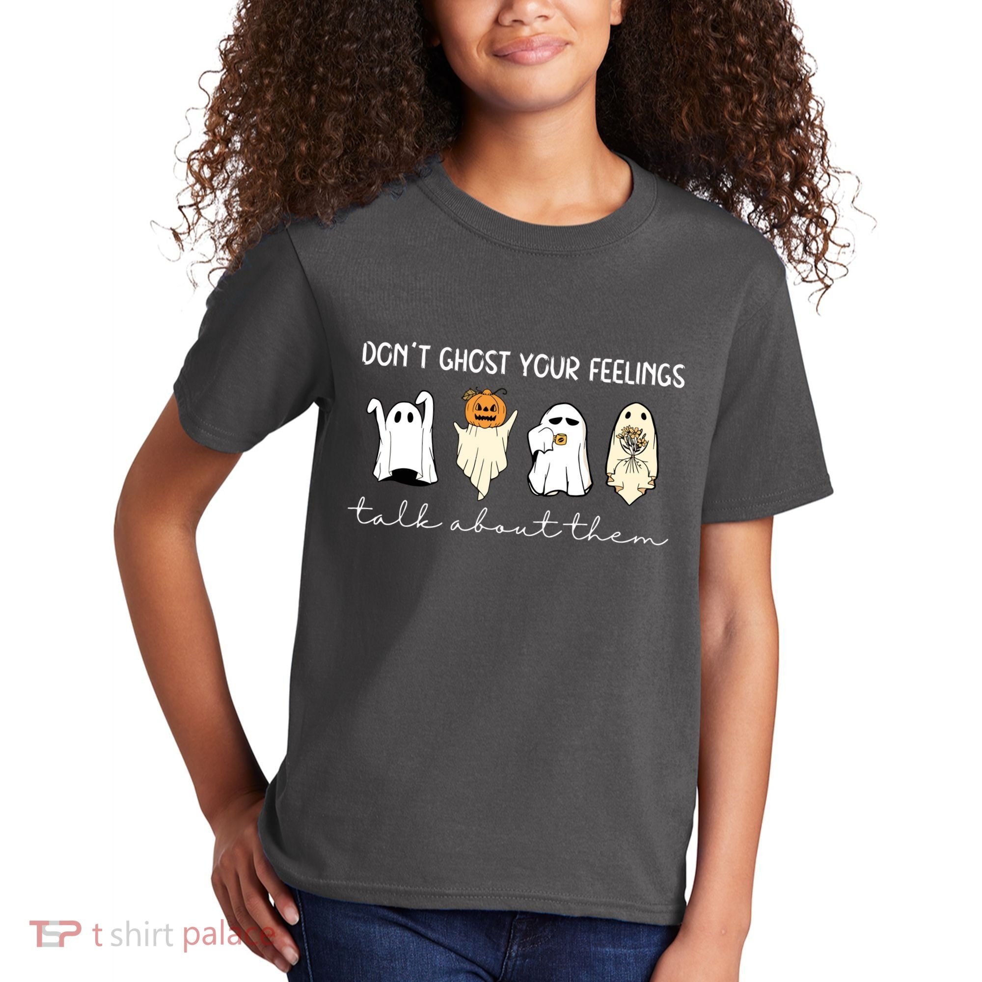 Halloween Funny Dont Ghost Your Feelings Talk About Them Gift Kids T-Shirt