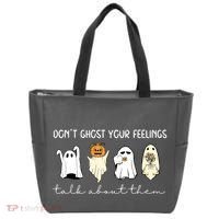 Halloween Funny Dont Ghost Your Feelings Talk About Them Gift Tote Bag thumb 0