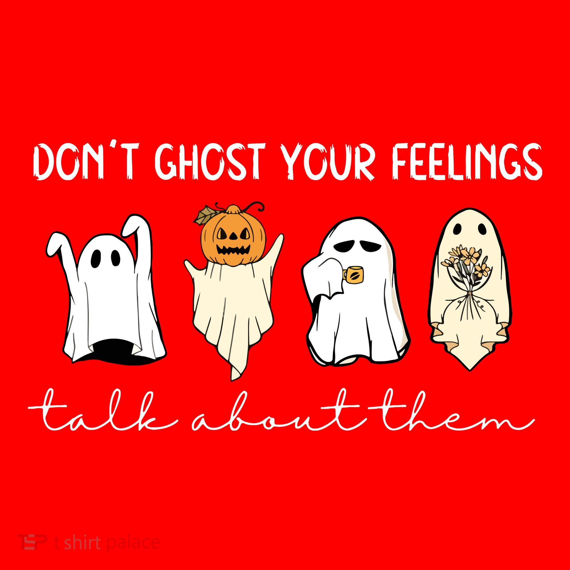 Halloween Funny Dont Ghost Your Feelings Talk About Them Gift Santa Hat