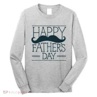 Happy Father's Day Mustache Gift Long Sleeve Shirt thumb 0