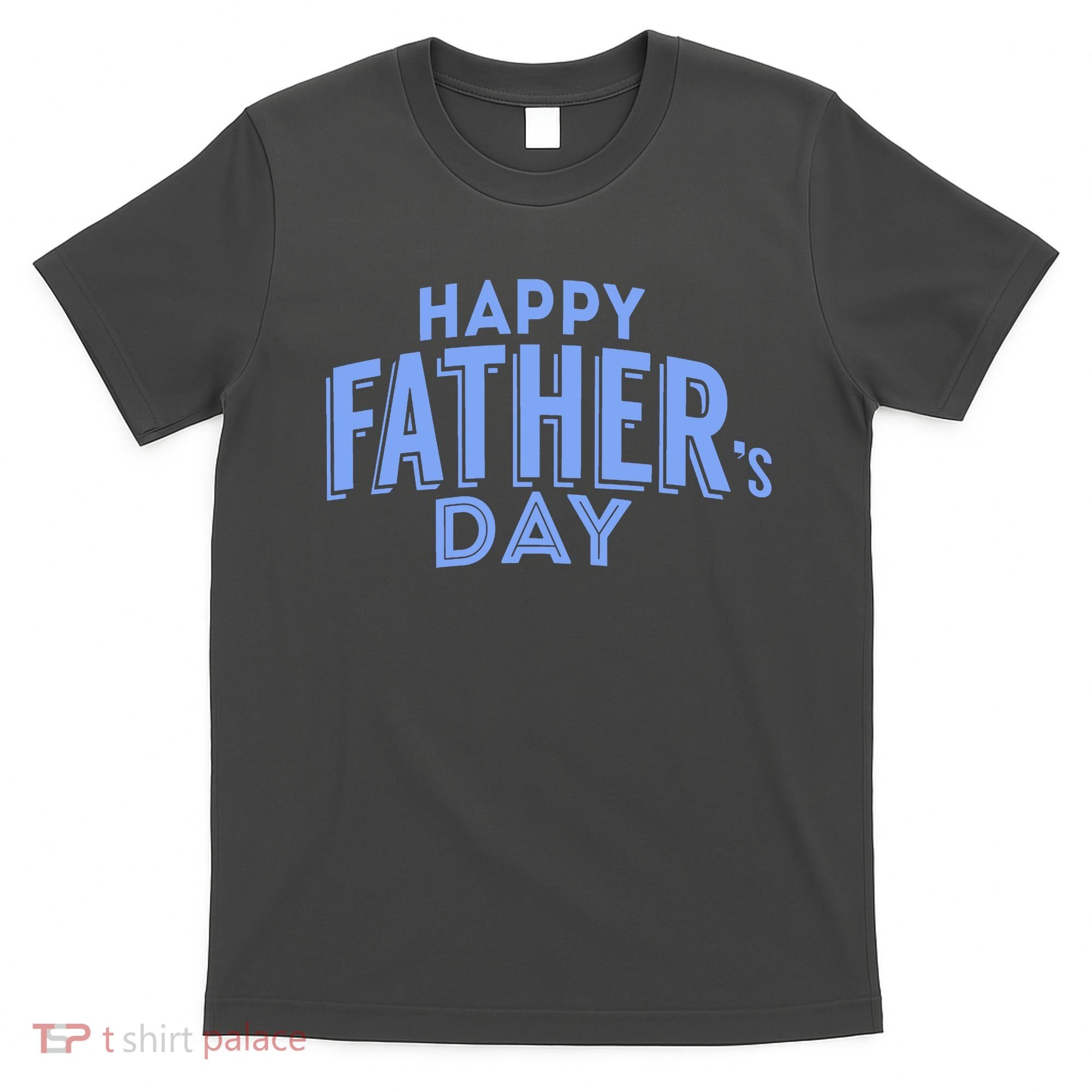 Happy Father's Day Gift For Dad T-Shirt