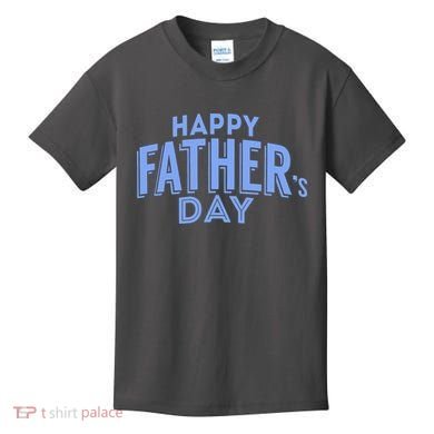 Happy Father's Day Gift For Dad Kids T-Shirt