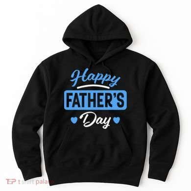 Happy Father's Day Gift Hoodie