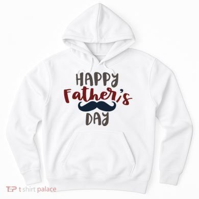 Happy Father's Day Mustache Hoodie