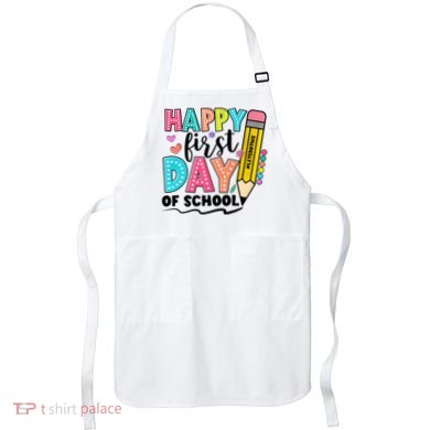 Happy First Day Of School Teacher Pencil Apron