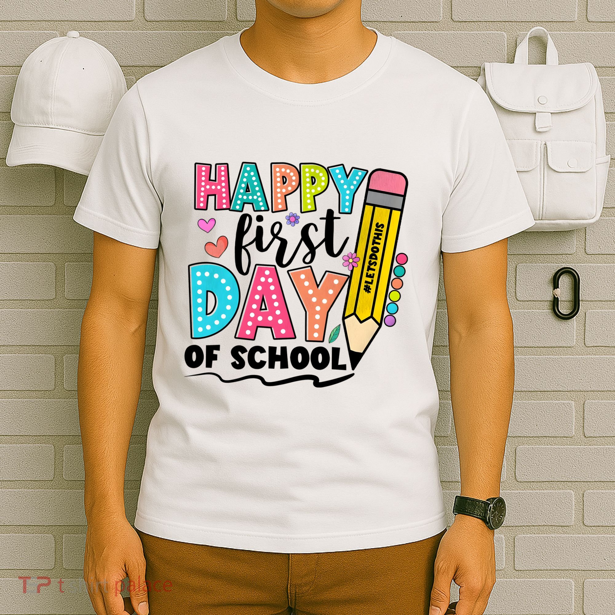 Happy First Day Of School Teacher Pencil T-Shirt