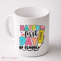 Happy First Day Of School Teacher Pencil Coffee Mug thumb 0