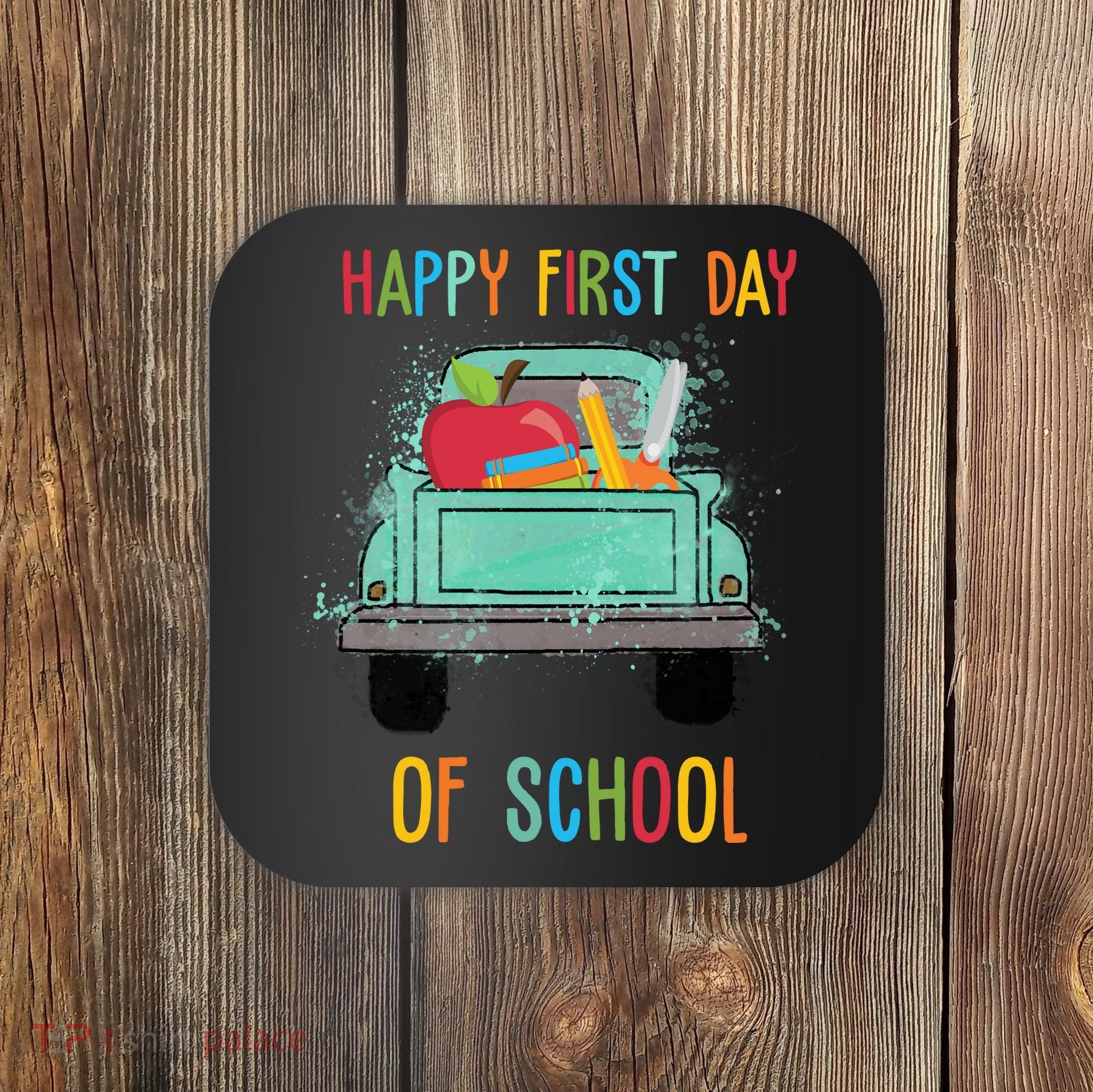 Happy First Day Of School Learning Truck Coaster