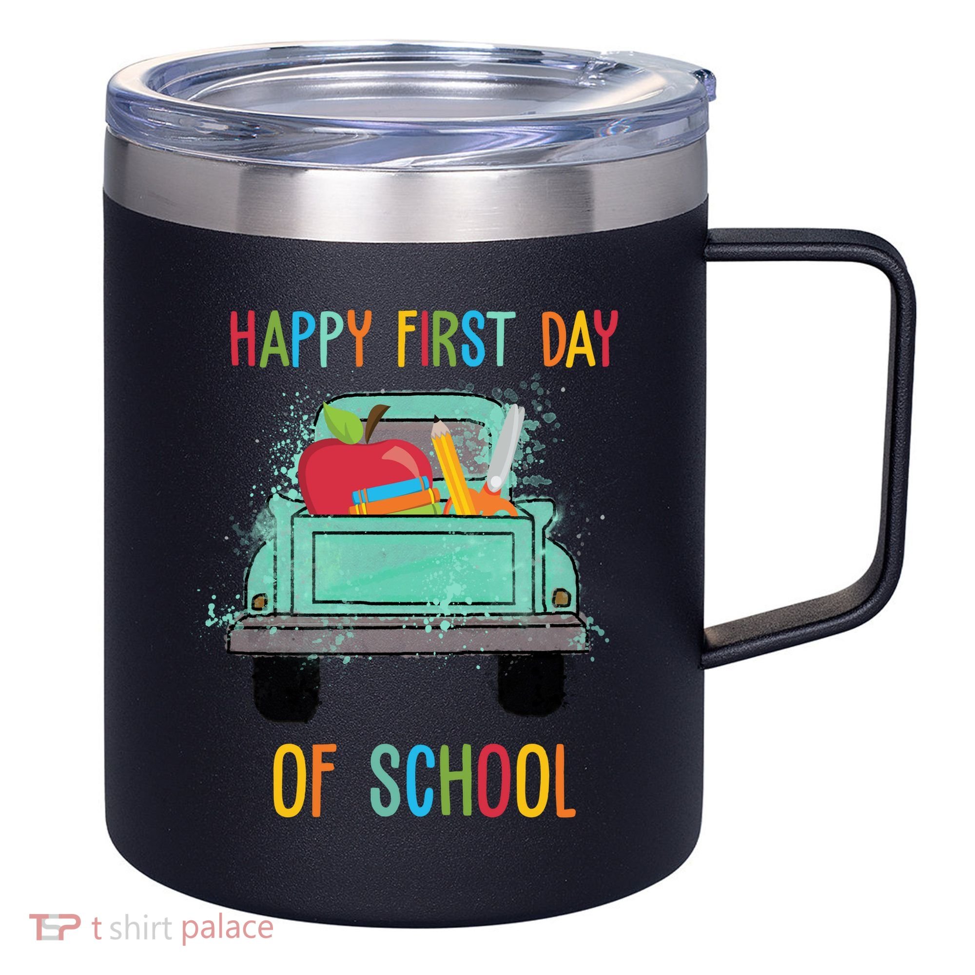 Happy First Day Of School Learning Truck 12oz Stainless Steel Coffee Mug