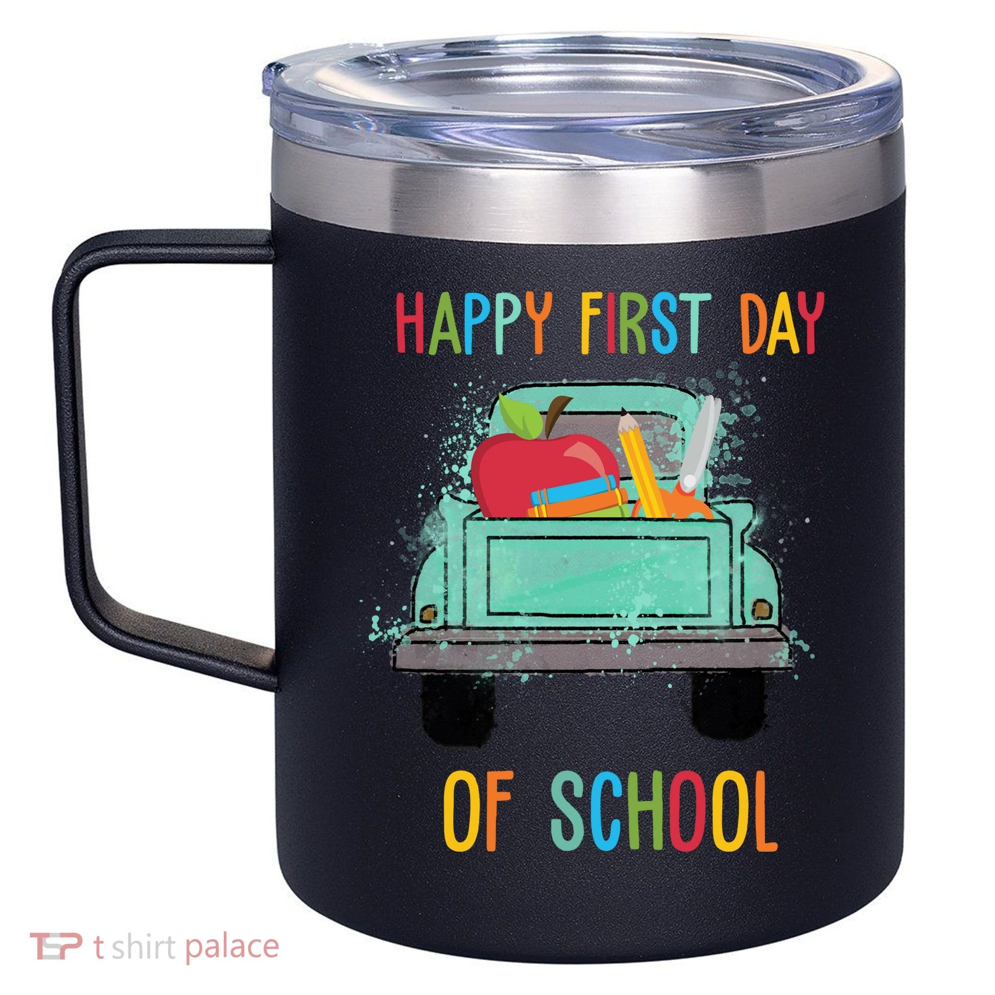 Happy First Day Of School Learning Truck 12oz Stainless Steel Coffee Mug
