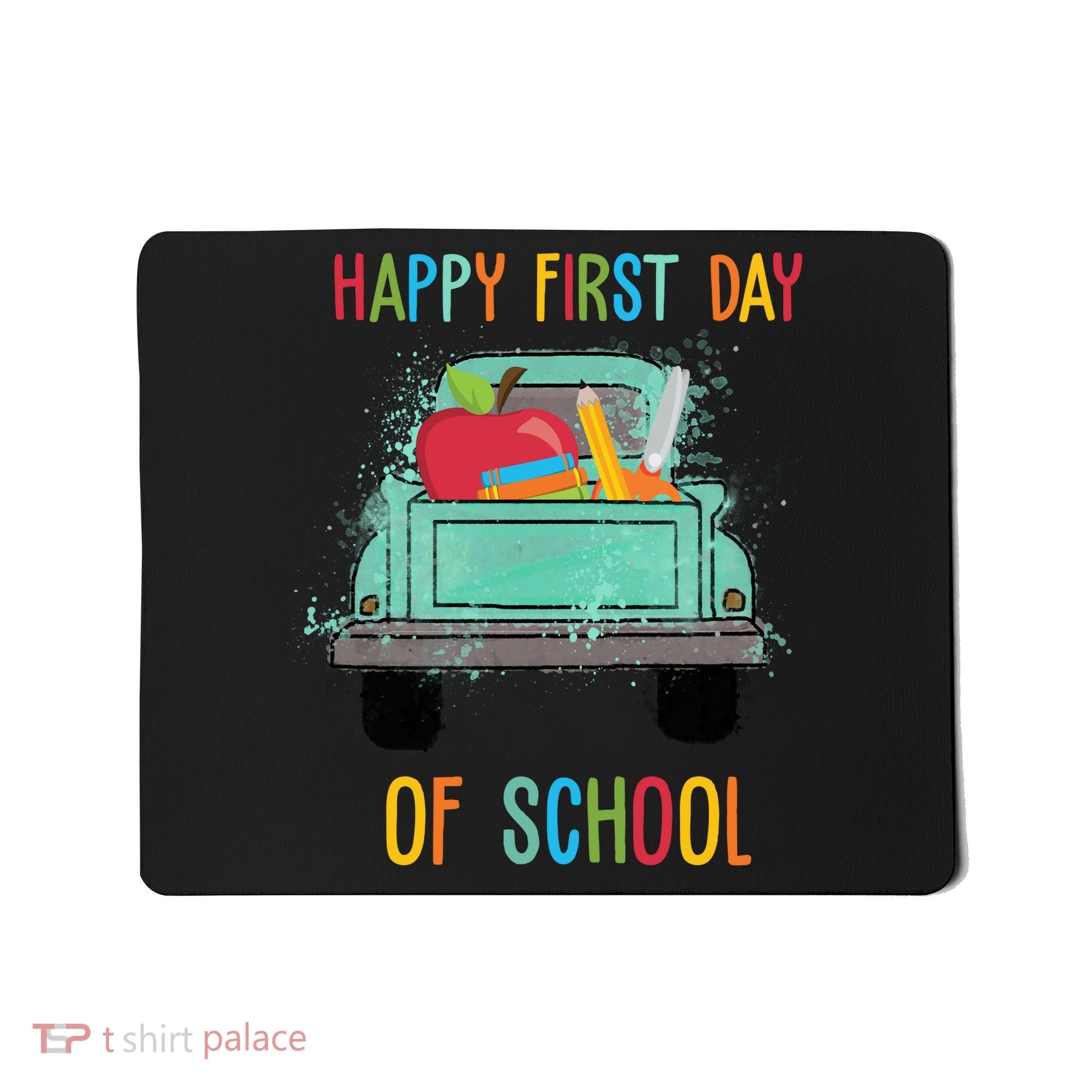 Happy First Day Of School Learning Truck Mousepad