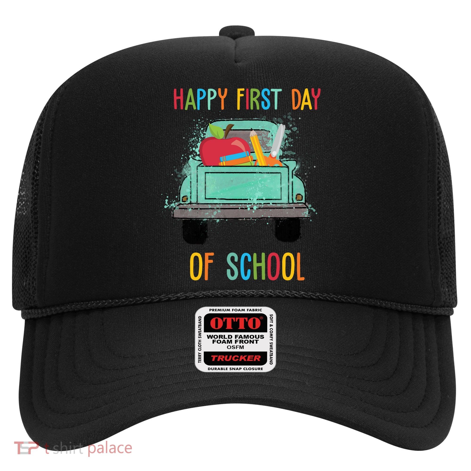 Happy First Day Of School Learning Truck Hat