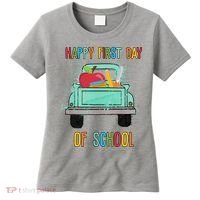 Happy First Day Of School Learning Truck Women's T-Shirt thumb 0