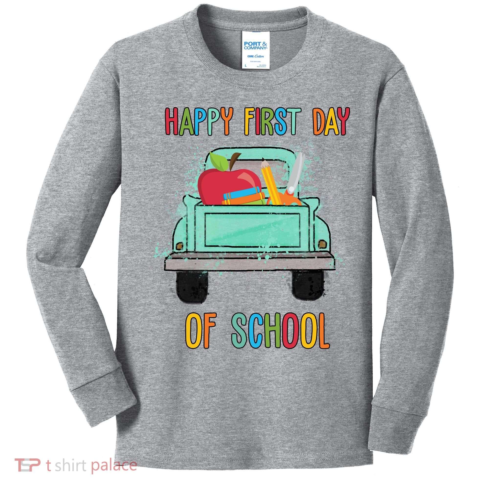 Happy First Day Of School Learning Truck Kids Long Sleeve Shirt