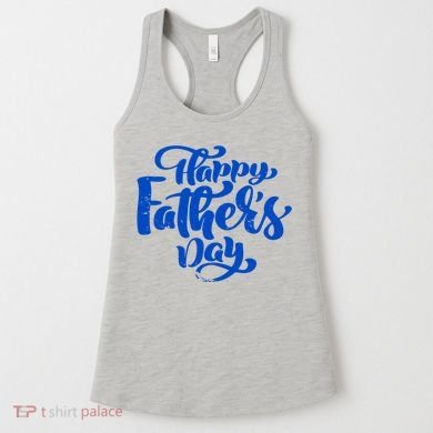 Happy Father's Day Gift For Dad Women's Tank Top